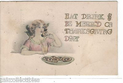 Eat,Drink & Be Merry on Thanksgiving Day 1911 - Cakcollectibles - 1