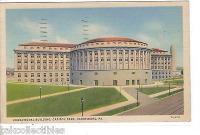 Educational Building,Capitol Park-Harrisburg,Pennsylvania 1940 - Cakcollectibles