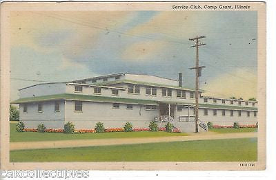 Service Club-Camp Grant,Illinois 1942 - Cakcollectibles
