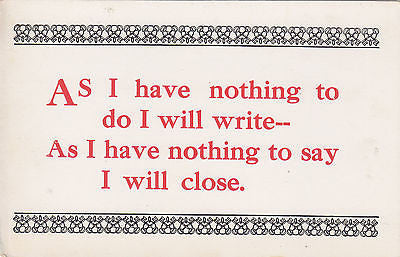 As I Have Nothing To Do Quote Postcard - Cakcollectibles