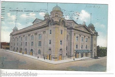 Auditorium-Denver,Colorado 1909 - Cakcollectibles