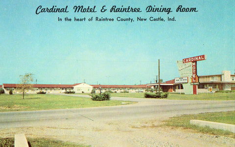 Cardinal Motel and Raintree Dining Room - New Castle,Indiana Vintage Postcard Front