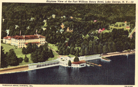 Linen postcard front. Airplane View of The Fort William Henry Hotel - Lake George,New York