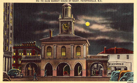 Linen Postcard Ye Olde Market House by Night - Fayetteville,North Carolina