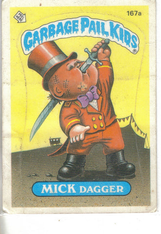 Garbage Pail Kids 1986 #167a Mick Dagger original GPK sticker front