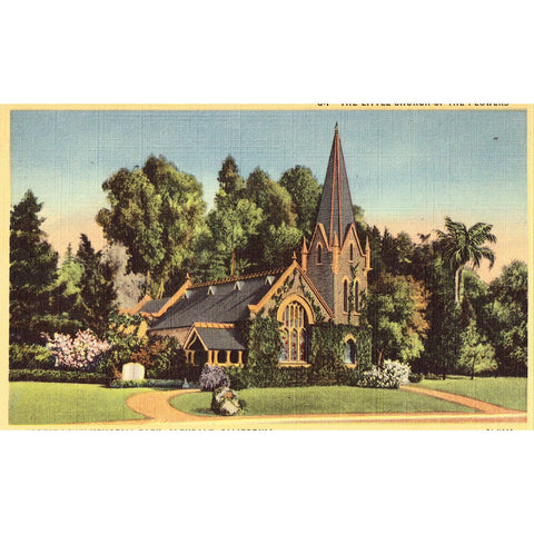 Linen Postcard -Little Church of The Flowers - Forest Lawn Memorial Park - Glendale,California