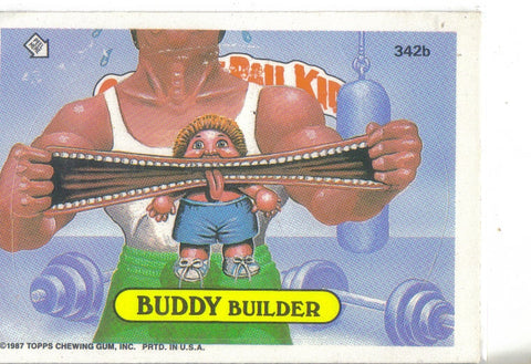 Garbage Pail Kids 1987 #342b Buddy Builder