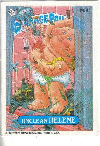 Garbage Pail Kids 1987 #315B Unclean Helene