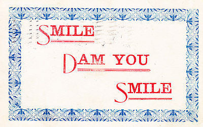 Smile Dam You Smile Postcard - Cakcollectibles