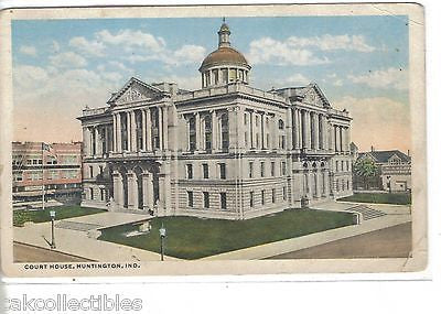 Court House-Huntington,Indiana 1916 - Cakcollectibles - 1