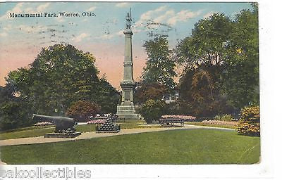 Monument Park-Warren,Ohio 1913 - Cakcollectibles