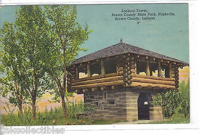 Lookout Tower,Brown County State Park-Nashville,Brown County,Indiana 1953 - Cakcollectibles