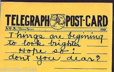 Telegraph Post-Card-"Things are beginning to look brighter" UDB - Cakcollectibles