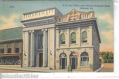 U.S. Post Office and Citizens National Bank-Ashland,Pennsylvania - Cakcollectibles