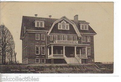 Hospital-Pontiac,Michigan 1909 - Cakcollectibles - 1