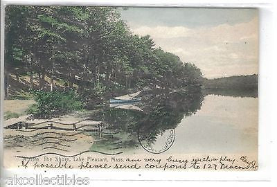 The Shore-Lake Pleasant,Massachusetts 1906 - Cakcollectibles