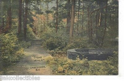 "Cedar Walk"-Vancouver,B.C.,Canada 1907 - Cakcollectibles - 1