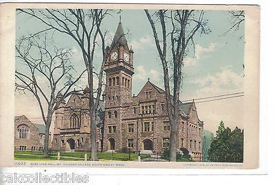 Mary Lyon Hall,Mt. Holyoke College-South Hadley,Massachusetts - Cakcollectibles