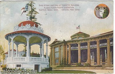 Band Stand & End of Forestry Building,Alaska-Yukon-Pacfic Expo-Seattle 1909 - Cakcollectibles