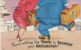 "There's Nothing Like Travel" Linen Comic Postcard - Cakcollectibles - 1