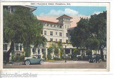 Maryland Hotel-Pasadena,California - Cakcollectibles