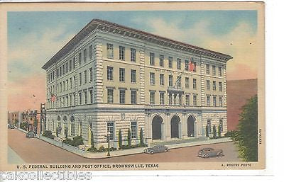 U.S. Federal Building and Post Office-Brownsville,Texas - Cakcollectibles