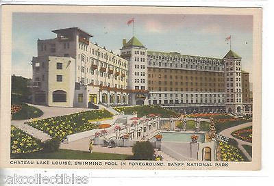 Chateau Lake Louise,Swimming Pool in Foreground-Banff National Park - Cakcollectibles