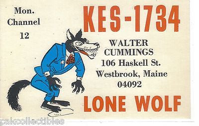 QSL Card-KES-1734-Walter Cummings (Lone Wolf)-Westbrook,Maine - Cakcollectibles