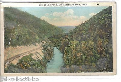 The Cold River Canyon,Mohawk Trail,Massachusetts  1923 - Cakcollectibles