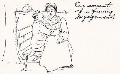 On Account Of A Pressing Engagement Comic Postcard - Cakcollectibles