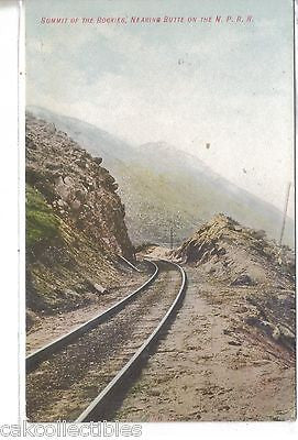 Summit of The Rockies,nearing Butte on The N.P.R.R. - Cakcollectibles