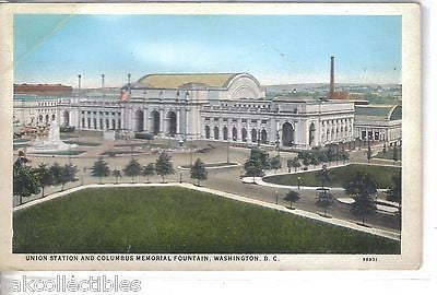 Union Station and Columbus Memorial Fountain-Washington,D.C. - Cakcollectibles