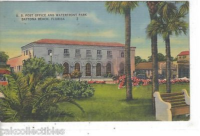U.S. Post Office and Waterfront Park-Daytona Beach,Florida - Cakcollectibles