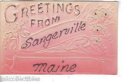 Greetings from Sangerville,Maine UDB - Cakcollectibles