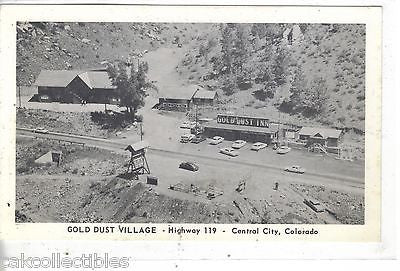 Gold Dust Village,Highway 119-Central City,Colorado - Cakcollectibles