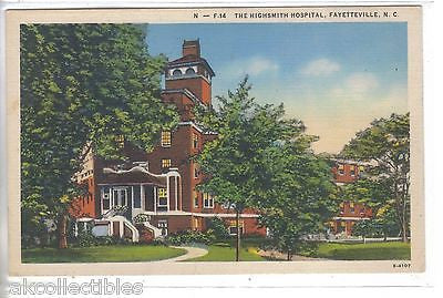 The Highsmith Hospital-Fayetteville,North Carolina - Cakcollectibles