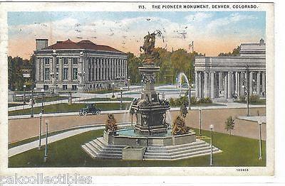 The Pioneer Monument-Denver,Colorado 1928 - Cakcollectibles