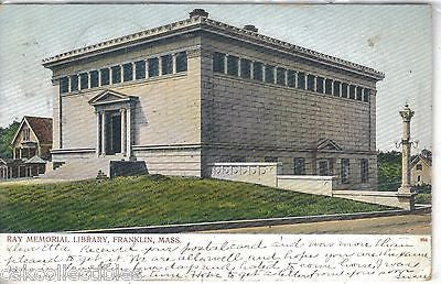 Ray Memorial Library-Frnklin,Massachusetts 1906 - Cakcollectibles