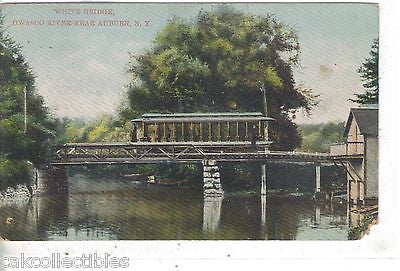 White Bridge,Owasco River near Auburn,New York 1909 - Cakcollectibles - 1