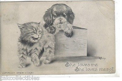 "She Loves Me..She Loves Me Not"-Puppy and Kitten 1910 (Colby) - Cakcollectibles - 1