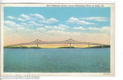 New Highway Bridge across Mississippi River at Cairo,Illinois - Cakcollectibles