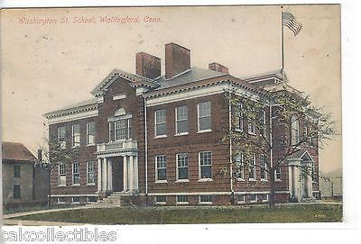 Washington St. School-Wallingford,Connecticut 1909 - Cakcollectibles