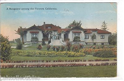 A Bungalow among the Flowers-California 1925 - Cakcollectibles