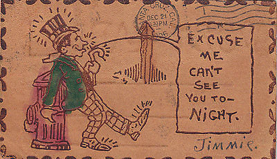 "Excuse Me, Can't See You To-Night" Comic Leather Postcard - Cakcollectibles - 1