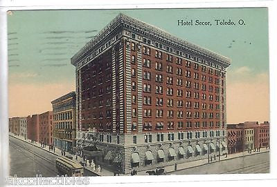 Hotel Secor-Toledo,Ohio 1914 - Cakcollectibles