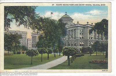 Court House Park and Court House-Toledo,Ohio - Cakcollectibles