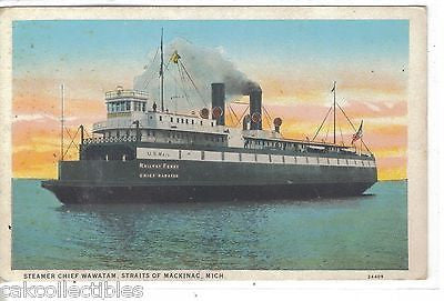 Steamer,Chief Wawatam-Straits of Mackinac-Michigan - Cakcollectibles