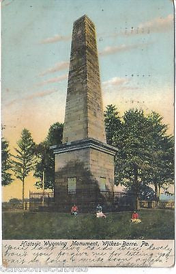 Historic Wyoming Monument-Wilkes-Barre,Pennsylvania 1906 - Cakcollectibles