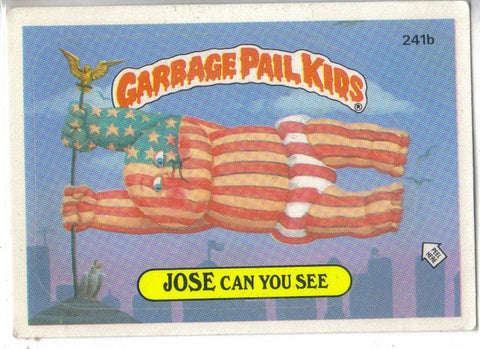 Garbage Pail Kids 1986 #241b Jose Can You See