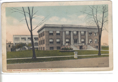 Philo National Poultry Institute-Elmira,New York old postcard front